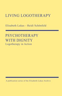 Psychotherapy with Dignity - Lukas Elisabeth - ebook