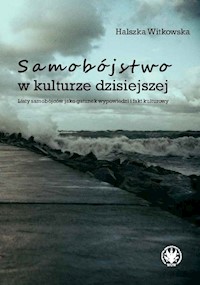 Samobójstwo w kulturze dzisiejszej - Witkowska Halszka - książka
