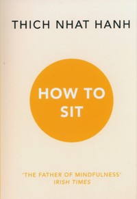 How to Sit - Hanh Thich Nhat - książka