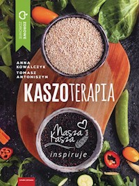 Kaszoterapia - Kowalczyk Anna, Antoniszyn Tomasz - książka