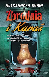 Zbrodnia i Karaś - Aleksandra Rumin - ebook + audiobook + książka