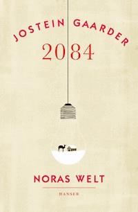 2084 - Noras Welt - Jostein Gaarder - ebook