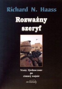 Rozważny szeryf - Richard N. Haass - książka