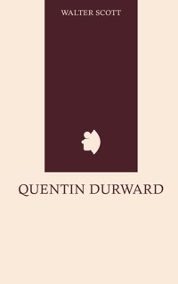 Quentin Durward - Walter Scott - ebook
