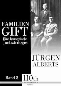 Familiengift - Jürgen Alberts - ebook