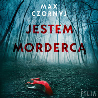 Jestem mordercą - Max Czornyj - ebook + audiobook + książka