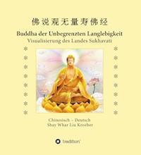 Buddha der Unbegrenzten Langlebigkeit - Shay Whar Kroeber - ebook
