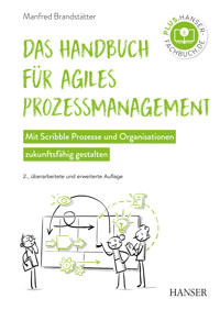 Das Handbuch für agiles Prozessmanagement - Manfred Brandstätter - ebook