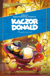 Wielcy bohaterowie Disneya. Kaczor Donald. Tom 2. Przygody mimo woli - praca zbiorowa, różni rysownicy - książka