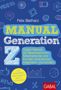 Manual Generation Z - Beilharz Felix - ebook