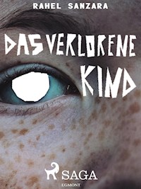 Das verlorene Kind - Rahel Sanzara - ebook