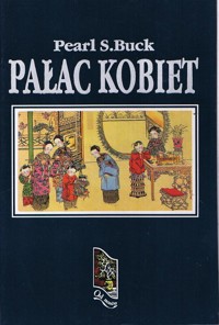 Pałac kobiet - Pearl S. Buck - ebook
