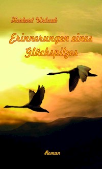Erinnerungen eines Glückspilzes - Herbert Dr. Urlaub - ebook
