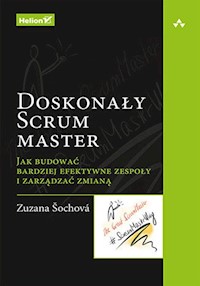 Doskonały Scrum master - Sochova Zuzana - książka