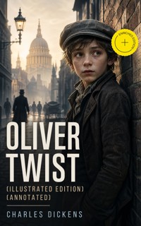 OLIVER TWIST (Illustrated Edition) (Annotated) - Dickens Charles - ebook