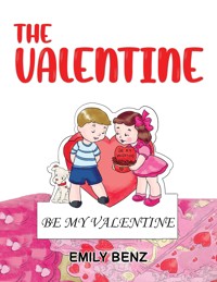 The Valentine - Emily Benz - ebook