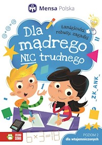 Dla mądrego nic trudnego Poziom 2 - Dla wtajemniczonych -  - książka