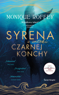 Syrena z zatoki czarnej konchy - Roffey Monique - ebook + audiobook + książka
