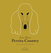 Perrita Country - Sara Mesa - ebook