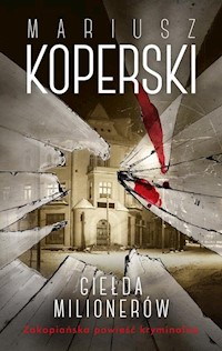 Giełda milionerów - Mariusz Koperski - książka