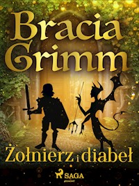 Żołnierz i diabeł - Bracia Grimm - ebook + audiobook