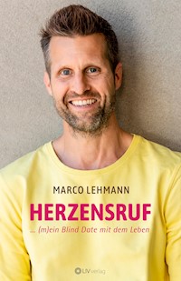 Herzensruf - Marco Lehmann - ebook