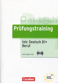 Prufungstraining Telc Deutsch B1 + Beruf + CD - - książka