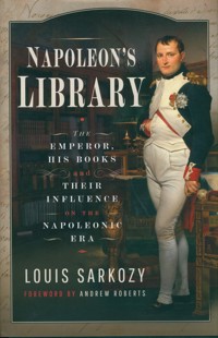Napoleon's Library - Sarkozy Louis N. - książka