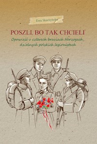 Poszli bo tak chcieli - Skarżyńska Ewa - książka