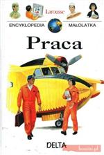 Encyklopedia małolatka. Praca - Dominique Burg - ebook