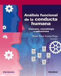 Análisis funcional de la conducta humana - María Xesús Froxán Parga - ebook