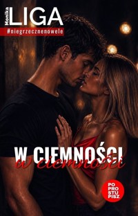 W ciemności - Liga Monika - audiobook