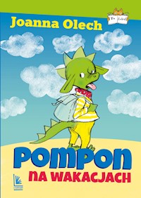 Pompon na wakacjach - Joanna Olech - ebook + książka
