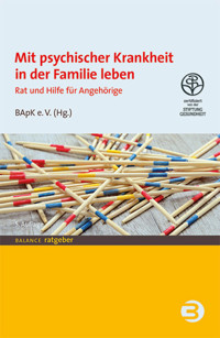 Mit psychischer Krankheit in der Familie leben -  - ebook