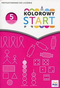 Kolorowy Start Pięciolatek Przygotowanie do liczenia - Żaba-Żabińska Wiesława - książka