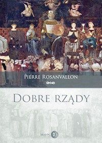 Dobre rządy - Rosanvallon Pierre - ebook + książka