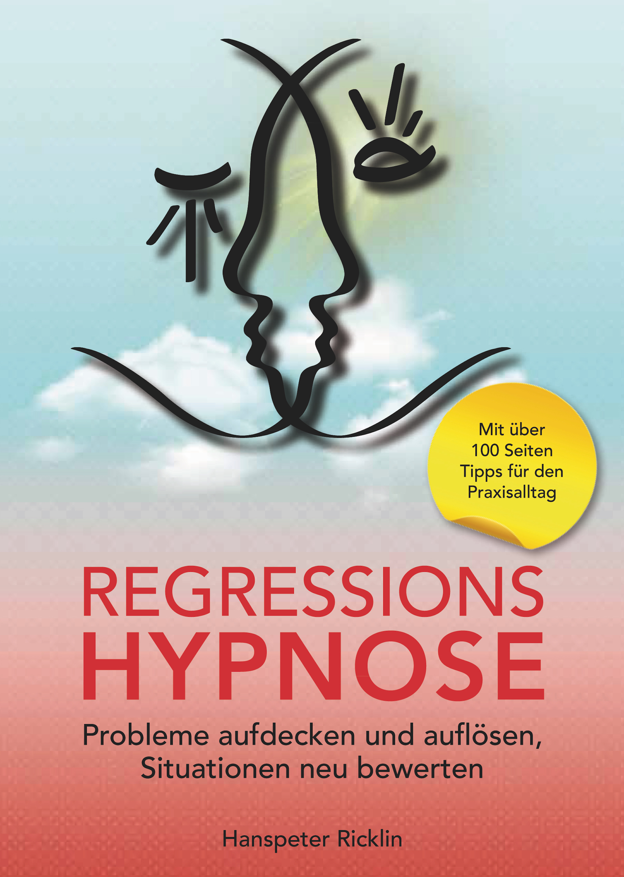 Regressions Hypnose - Hanspeter Ricklin - ebook