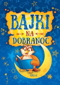 Bajki na dobranoc - Małgorzata Białek - książka