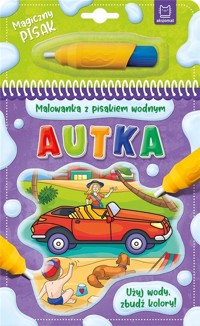 Malowanka z pisakiem wodnym. Autka - Barbara Wierzchowska - książka