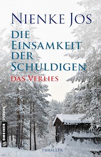 Die Einsamkeit der Schuldigen - Das Verlies - Nienke Jos - ebook