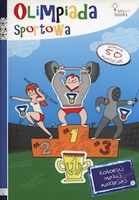 Olimpiada sportowa Koloruj maluj naklejaj -  - książka