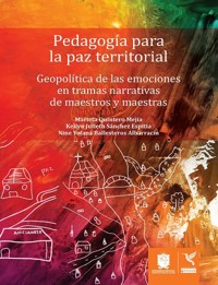 Pedagogía para la paz territorial - Marieta Quintero Mejía - ebook