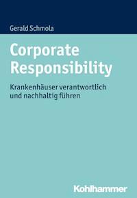 Corporate Responsibility - Gerald Schmola - ebook