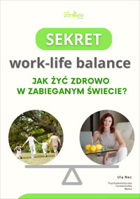 Sekret work-life balance - Urszula Nec - ebook
