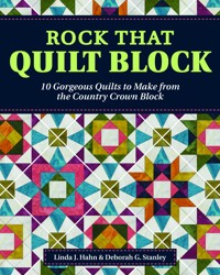 Rock That Quilt Block - Linda J. Hahn - ebook