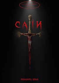 Caïn - Emmanuel Bram - ebook