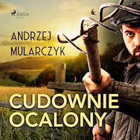 Cudownie ocalony - Andrzej Mularczyk - ebook + audiobook