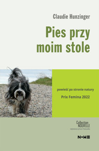 Pies przy moim stole - Hunzinger Claudie - ebook + książka