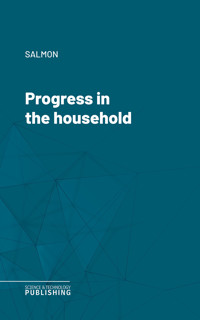 Progress in the household - Salmon - ebook