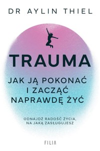 Trauma - Thiel Aylin - książka